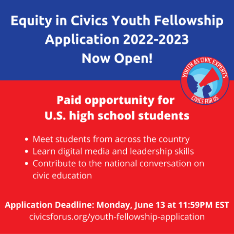 Encourage Your Students to Apply to Join the 2022–23 Equity in Civics Youth Fellowship Cohort!