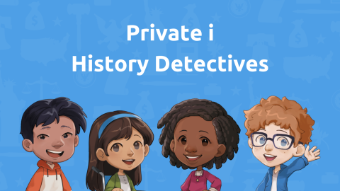 iCivics Releases Private i History Detectives, a Curriculum that Uses Inquiry to Teach History and Civics to K-5 Students